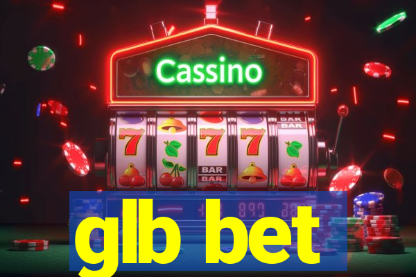 glb bet